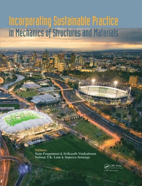 Srikanth Venkatesan, Sam Fragomeni - Incorporating Sustainable Practice in Mechanics and Structures of Materials, E-bok