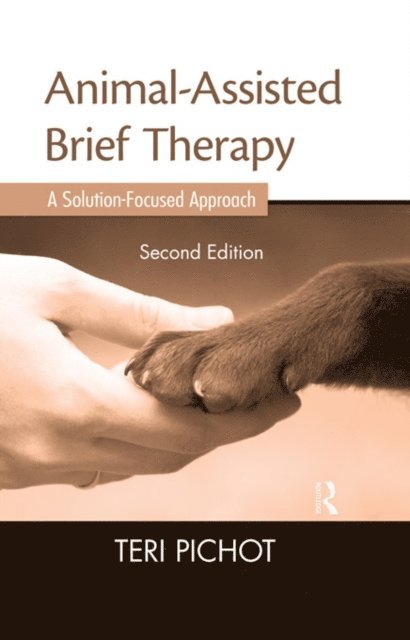 Teri Pichot - Animal-Assisted Brief Therapy, E-bok