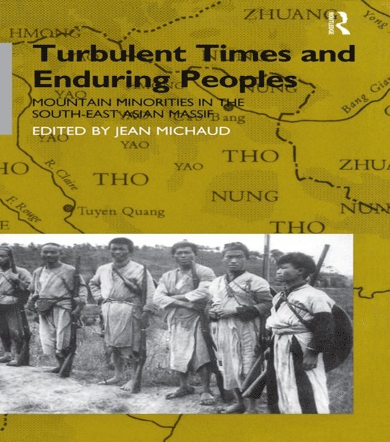 Jean Michaud - Turbulent Times and Enduring Peoples, E-bok