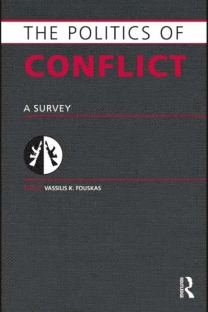 Vassilis Fouskas - Politics of Conflict, E-bok