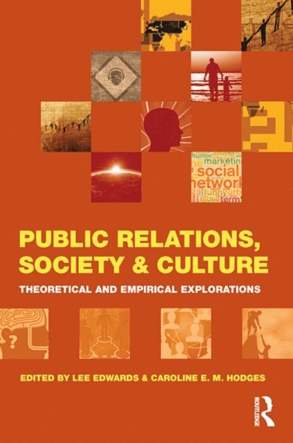 Caroline E. M. Hodges, Lee Edwards - Public Relations, Society & Culture, E-bok