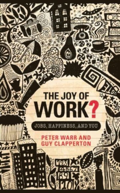 Guy Clapperton, Peter Warr - Joy of Work?, E-bok