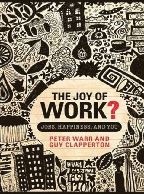 Guy Clapperton, Peter Warr - Joy of Work?, E-bok