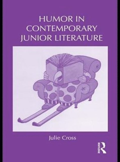 Julie Cross - Humor in Contemporary Junior Literature, E-bok