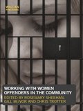 Working with Women Offenders in the Community