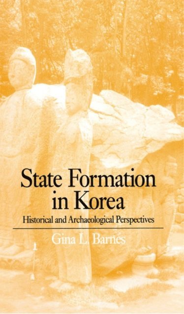 Gina Barnes - State Formation in Korea, E-bok