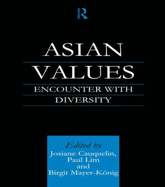 Birgit Mayer-Konig, Paul Lim, Josiane Cauquelin - Asian Values, E-bok