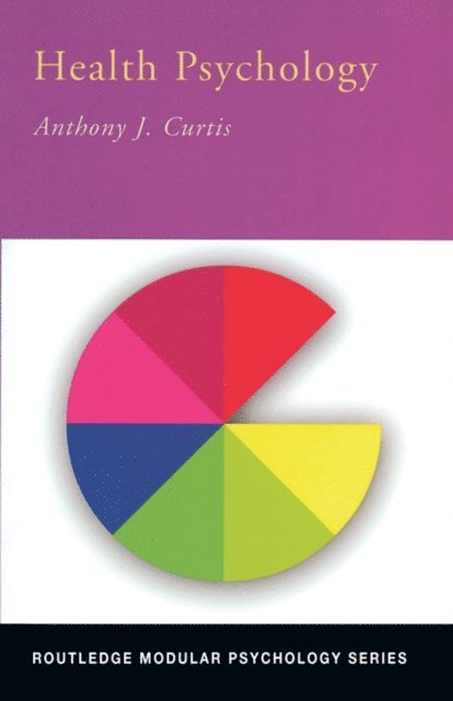 Anthony Curtis - Health Psychology, E-bok