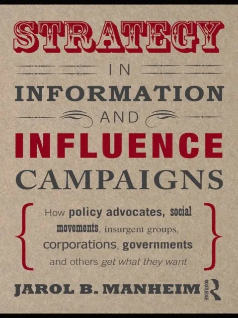 Jarol B. Manheim - Strategy in Information and Influence Campaigns, E-bok. Tillgänglighet: Lägg i varukorg