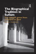 Biographical Tradition in Sufism