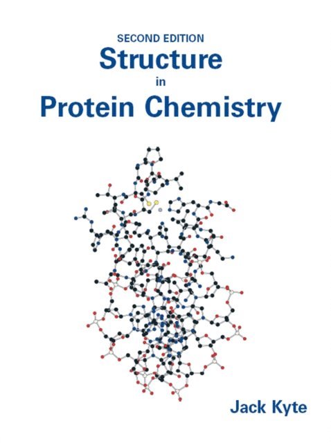 Jack Kyte - Structure in Protein Chemistry, E-bok