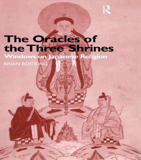 Brian Bocking - Oracles of the Three Shrines, E-bok