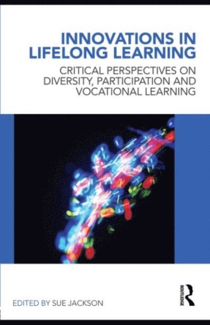 Sue Jackson - Innovations in Lifelong Learning, E-bok