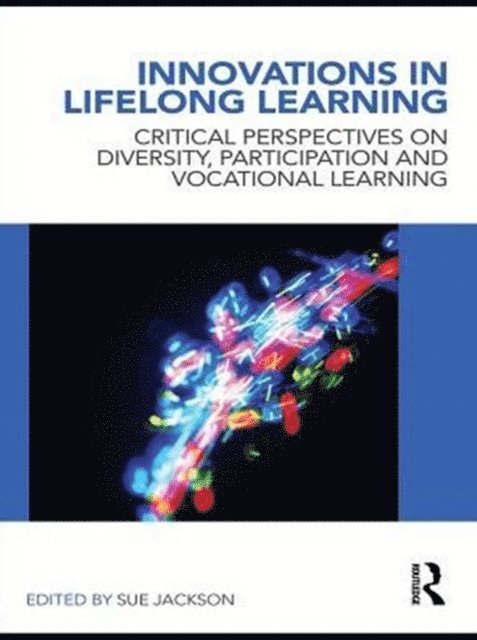 Sue Jackson - Innovations in Lifelong Learning, E-bok