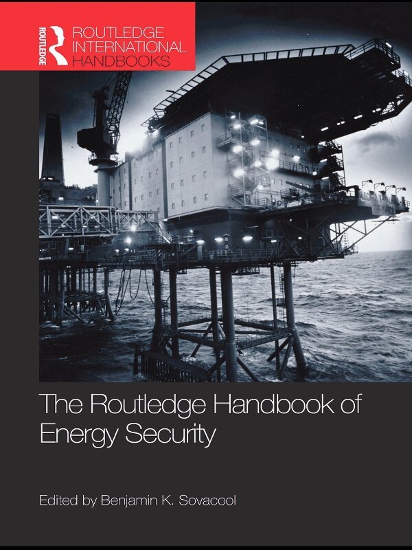 Benjamin K. Sovacool - Routledge Handbook of Energy Security, E-bok