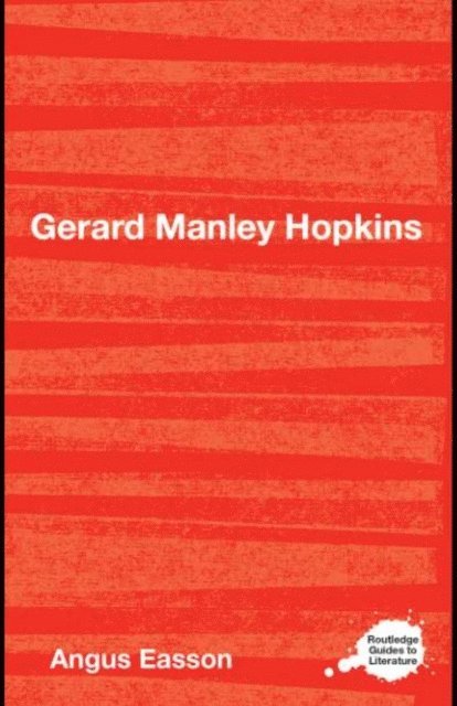 Angus Easson - Gerard Manley Hopkins, E-bok