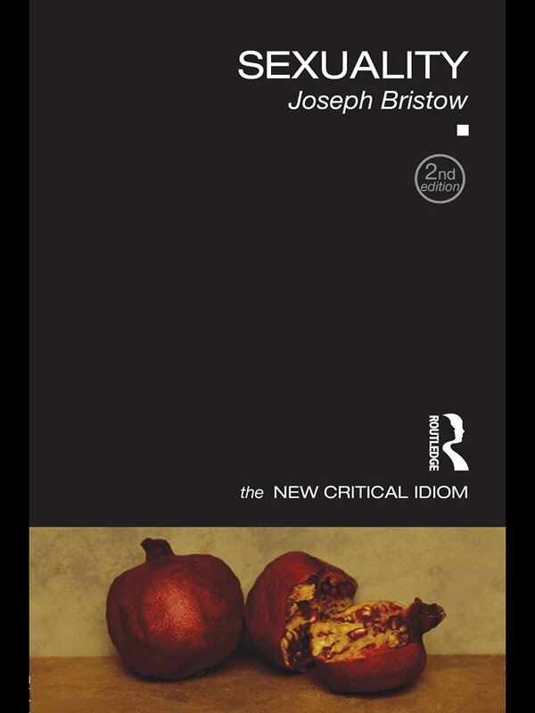 Joseph Bristow - Sexuality, E-bok