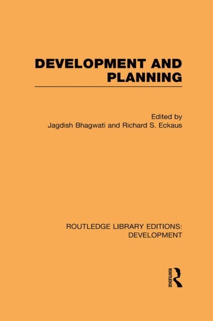 Various Authors - Routledge Library Editions: Development Mini-Set I: Planning and Development, E-bok
