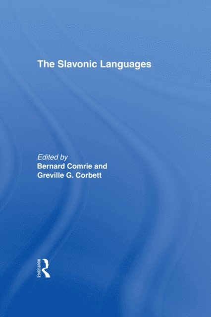 Professor Bernard Comrie, Professor Greville Corbett - Slavonic Languages, E-bok