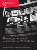 Routledge Handbook of International Criminal Law