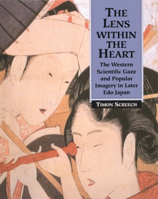 Timon Screech - Lens Within the Heart, E-bok