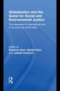 Globalisation and the Quest for Social and Environmental Justice