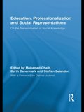 Education, Professionalization and Social Representations