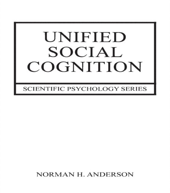 Norman Anderson - Unified Social Cognition, E-bok