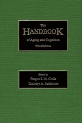 Handbook of Aging and Cognition