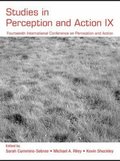 Studies in Perception and Action IX
