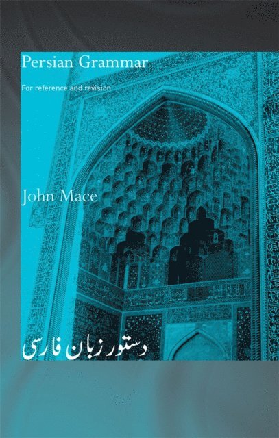 John Mace - Persian Grammar, E-bok
