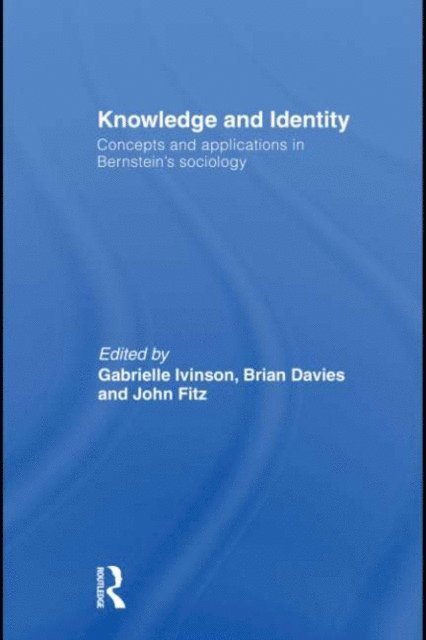 John Fitz, Brian Davies, Gabrielle Ivinson - Knowledge and Identity, E-bok