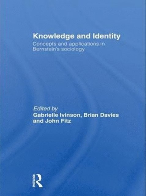 John Fitz, Brian Davies, Gabrielle Ivinson - Knowledge and Identity, E-bok