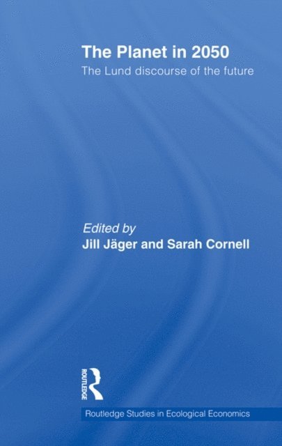 Sarah Cornell, Jill Jager - Planet in 2050, E-bok