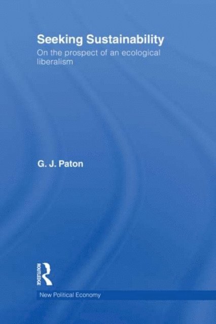 G. J Paton - Seeking Sustainability, E-bok