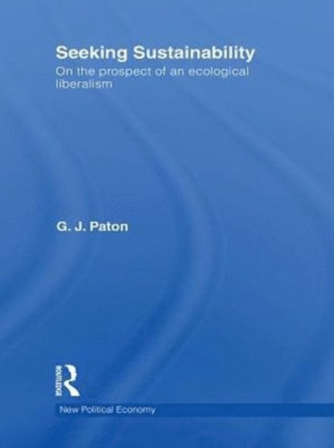 G. J Paton - Seeking Sustainability, E-bok