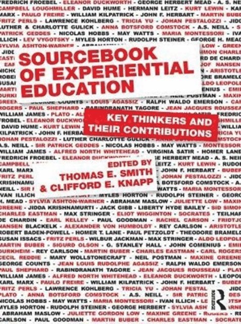 Clifford E. Knapp, Thomas E. Smith - Sourcebook of Experiential Education, E-bok