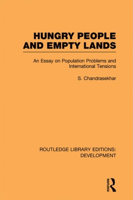 S. Chandrasekhar - Hungry People and Empty Lands, E-bok