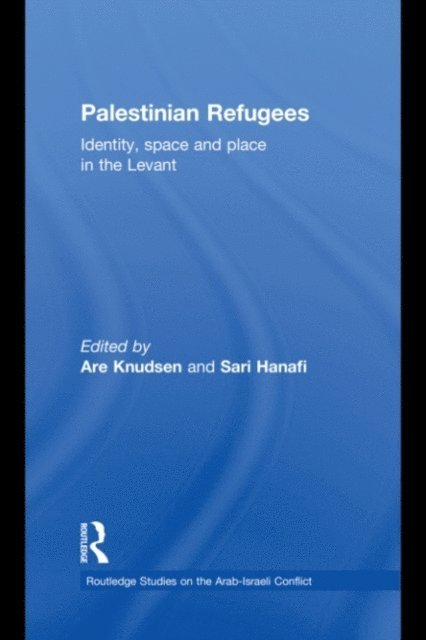 Sari Hanafi, Are Knudsen - Palestinian Refugees, E-bok