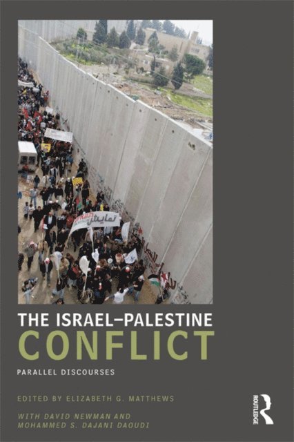 Elizabeth Matthews - Israel-Palestine Conflict, E-bok