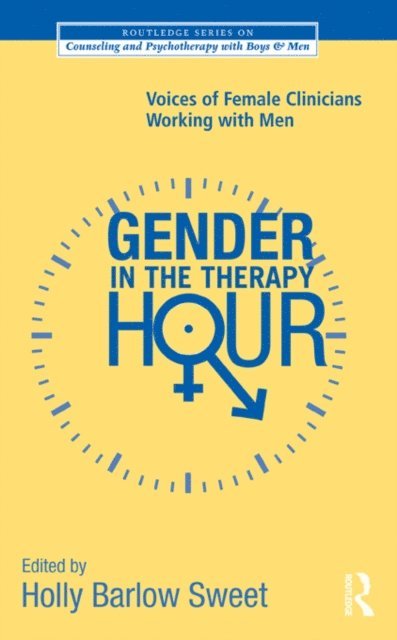 Holly Barlow Sweet - Gender in the Therapy Hour, E-bok