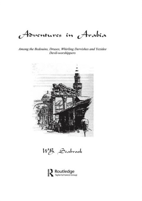 W.B. Seabrook - Adventures In Arabia, E-bok. Tillgänglighet: Lägg i varukorg