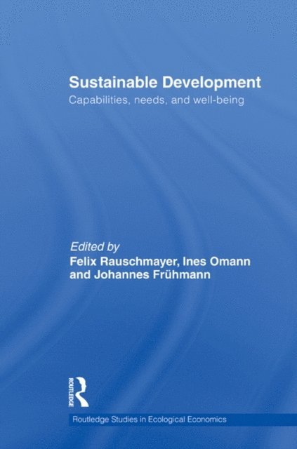 Johannes Fruhmann, Ines Omann, Felix Rauschmayer - Sustainable Development, E-bok