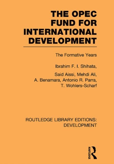 Ibrahim F. I. Shihata - OPEC Fund for International Development, E-bok