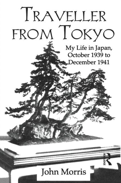 John Morris - Traveller From Tokyo, E-bok