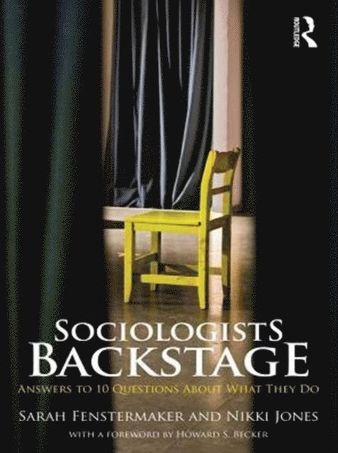 Nikki Jones, Sarah Fenstermaker - Sociologists Backstage, E-bok