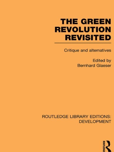 Bernhard Glaeser - Green Revolution Revisited, E-bok