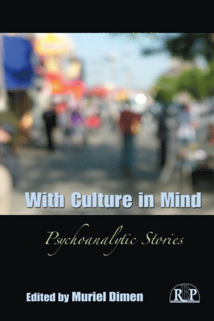 Muriel Dimen - With Culture in Mind, E-bok