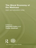 Moral Economy of the Madrasa