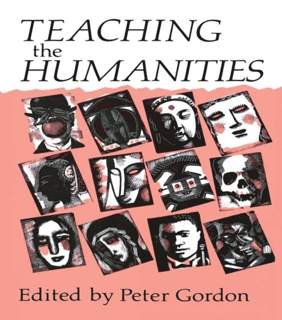 Peter Gordon - Teaching the Humanities, E-bok